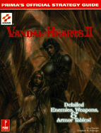 Vandal Hearts II: Prima's Official Strategy Guide - Prima Development, and Daniels, Chip, Major, and Hollinger, Elizabeth