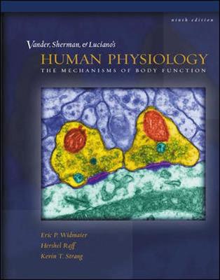 Vander et al.'s Human Physiology - Widmaier, Eric, and Raff, Hershel, and Strang, Kevin