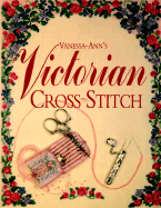 Vanessa-Ann's Victorian Cross-Stitch