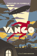 Vango: Between Sky and Earth