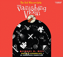 Vanishing Violin, The(lib)(CD) - Beil, Michael D, and Ricci, Tai Alexandra (Read by)