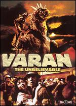Varan the Unbelievable - Ishiro Honda; Jerry A. Baerwitz