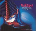 Varekai [2004]