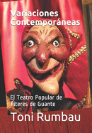 Variaciones Contemporneas: El Teatro Popular de Tteres de Guante