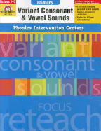 Variant Consonant & Vowel Sounds: Primary