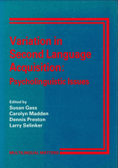 Variation in Second Language Acquisition: Psycholinguistic Issues