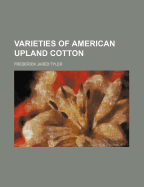 Varieties of American Upland Cotton