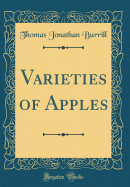 Varieties of Apples (Classic Reprint)