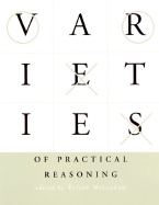 Varieties of Practical Reasoning