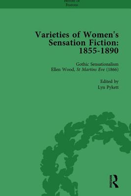 Varieties of Women's Sensation Fiction, 1855-1890 Vol 3 - Maunder, Andrew, and Mitchell, Sally, and Heller, Tamar