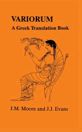 Variorum: A Greek Translation Book (Greek Unseens)