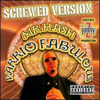 Varrio Fabulous - Mr. Hash