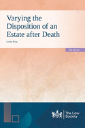 Varying the Disposition of an Estate after Death