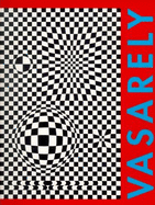 Vasarely: Erfinder Der Op-Art