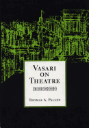 Vasari on Theatre