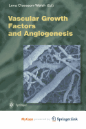 Vascular Growth Factors and Angiogenesis