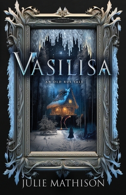 Vasilisa - Mathison, Julie