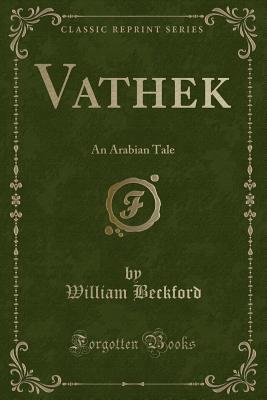 Vathek - Beckford, William