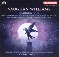 Vaughan Williams: Symphony No. 5 [SACD] - Carys-Anne Lane (soprano); Ian Watson (organ); Malcolm Hicks (organ); Richard Hickox Singers (choir, chorus);...