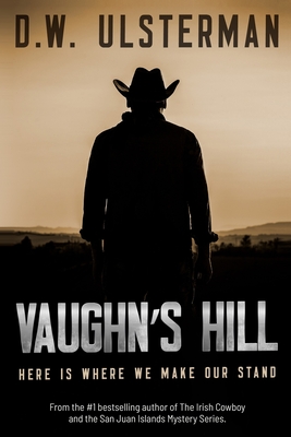 Vaughn's Hill - Ulsterman, D W