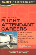 Vault Guide to Flight Attendant Carrers