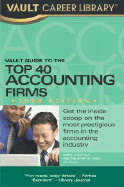 Vault Guide to the Top 40 Accounting Firms