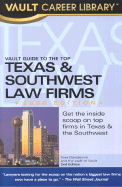Vault Guide to the Top Texas & Southwest Law Firms