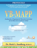 VB-MAPP, Evaluaci?n y programa de ubicaci?n curricular de los hitos de la conducta verbal: Protocolo