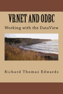 VB.NET and ODBC: Working with the Dataset