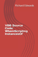 VB6 Source Code: WbemScripting InstancesOf