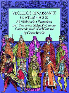 Vecellio's Renaissance Costume Book