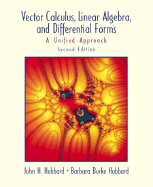 Vector Calculus, Linear Algebra, and Differential Forms: A Unified Approach
