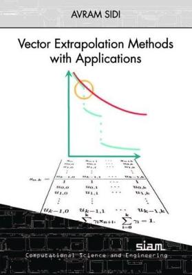 Vector Extrapolation Methods with Applications - Sidi, Avram