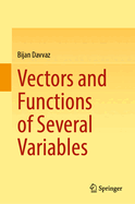 Vectors and Functions of Several Variables