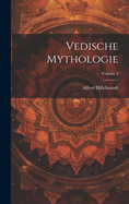 Vedische Mythologie; Volume 2