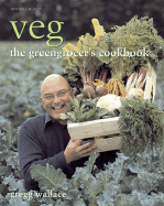 Veg: The Greengrocer's Cookbook