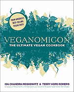 Veganomicon the Ultimate Vegan Cookbook