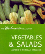 Vegetables and Salads - Carluccio, Antonio, and Carluccio, Priscilla