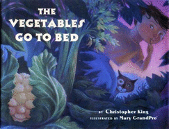 Vegetables Go to Bed
