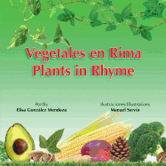Vegetales en Rima: Plants in Rhyme