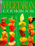 Vegetarian Cookbook - Gayler, Paul, Chef
