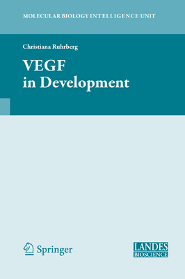 Vegf in Development - Ruhrberg, Christiana (Editor)