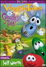 Veggie Tales: A Snoodle's Tale - A Lesson in Self-Worth - 