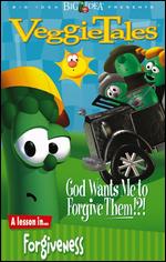 Veggie Tales: God Wants Me to Forgive Them!?! - A Lesson in Forgiveness - 