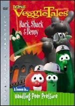 Veggie Tales: Rack, Shack & Benny - A Lesson in H