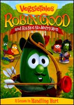Veggie Tales: Robin Good and His Not So Merry Men - 