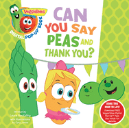 VeggieTales: Can You Say Peas and Thank You?, a Digital Pop-Up Book (Padded)