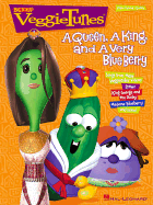 Veggietunes - A Queen, a King and a Very Blue Berry