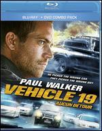 Vehicle 19 [Blu-ray/DVD]