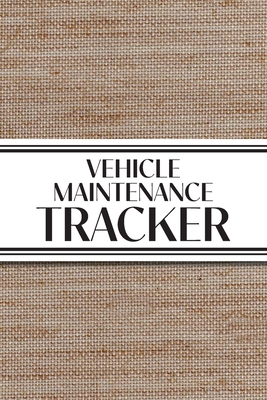 Vehicle Maintenance Tracker (Textured Paper Rust Orange): 6"x9" 4 Car Maintenance Tracker with 30 Entries a Page and Over 100 Pages! Auto Vehicle Services Journal, Car Repair Tracker Log book, Automotive Service Record Notebook; Auto Service Diary... - Revive Stationery